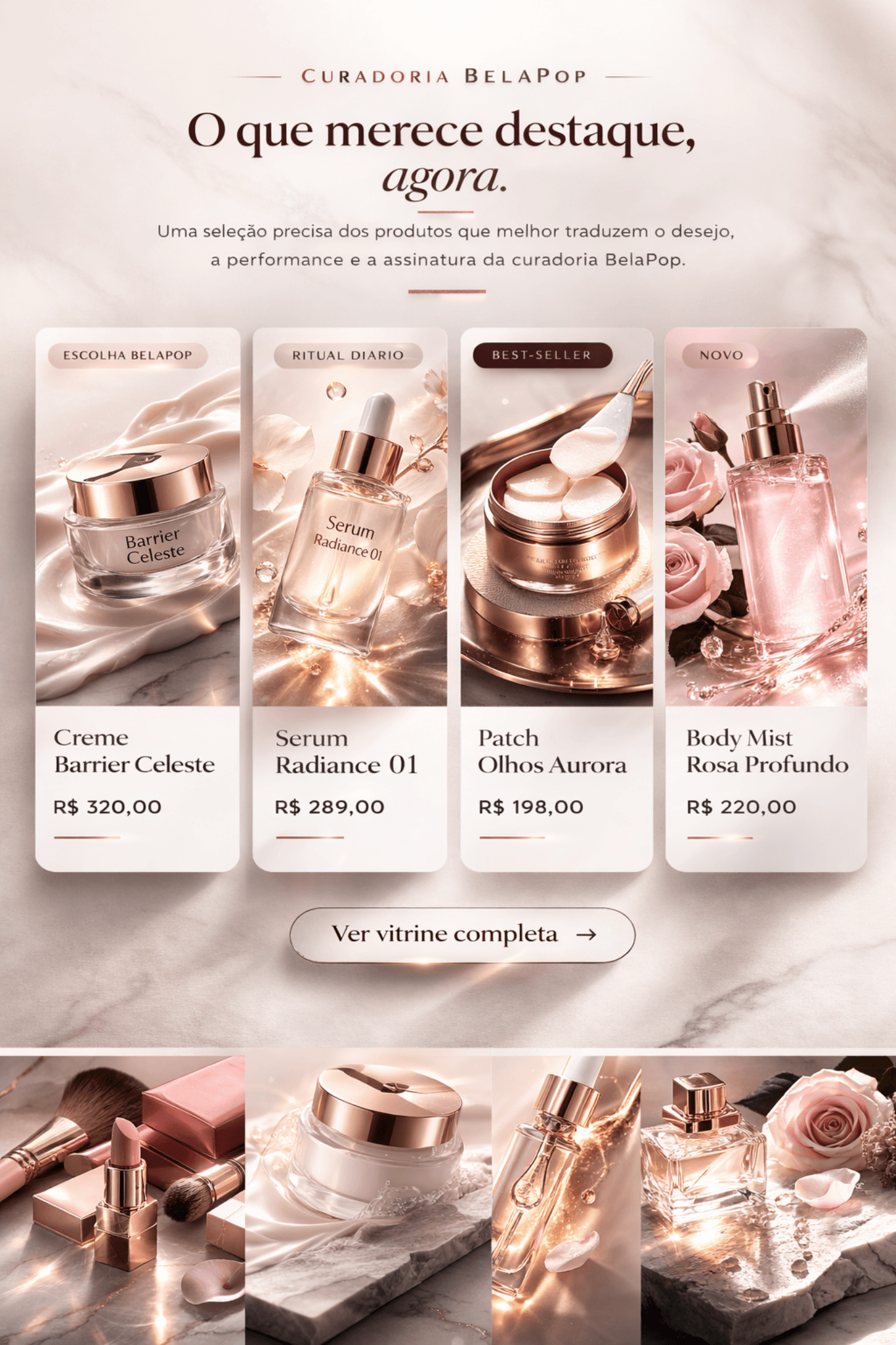 Composicao premium de produtos BelaPop para descoberta.